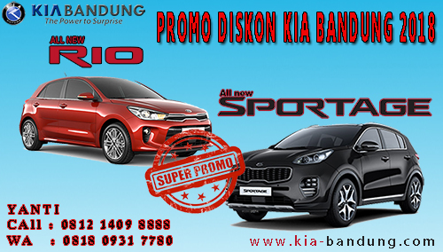 Promo Diskon Kia Bandung 2018