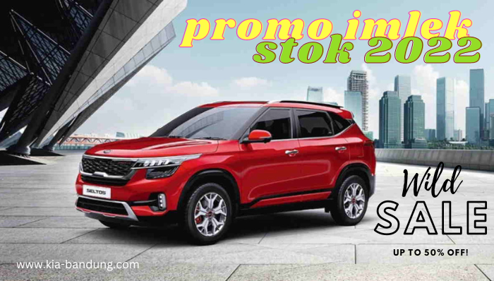 promo-imlek-stok-2022-kia-bandung